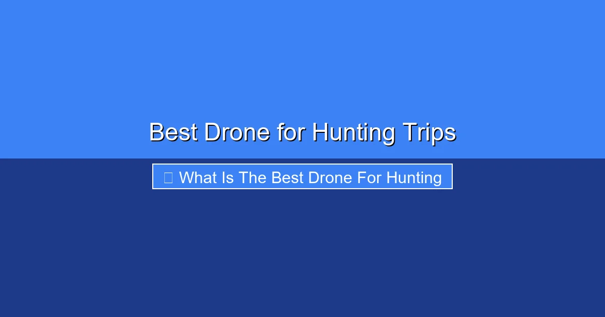 Featured image for Best Drone for Hunting Trips