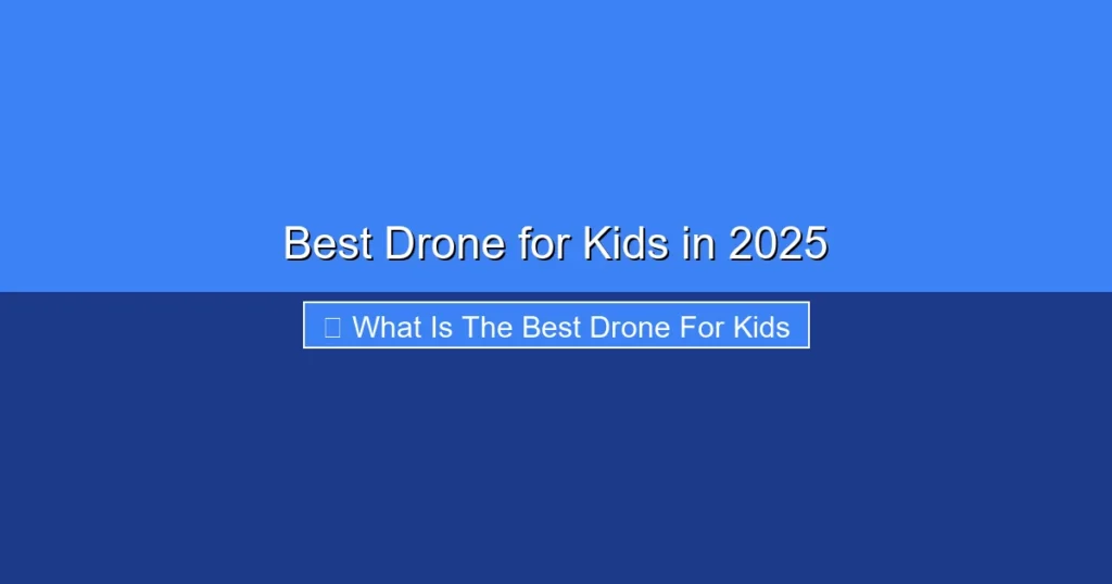 Featured image for Best Drone for Kids in 2025