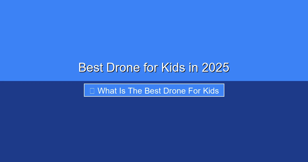 Featured image for Best Drone for Kids in 2025