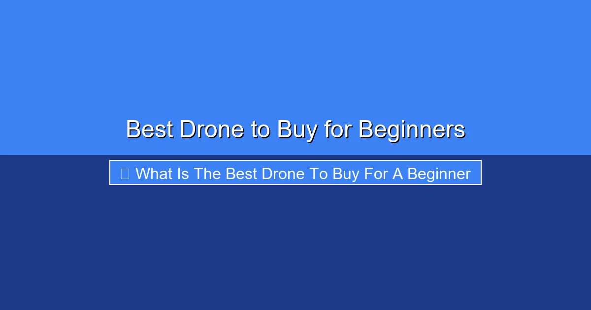 Featured image for Best Drone to Buy for Beginners