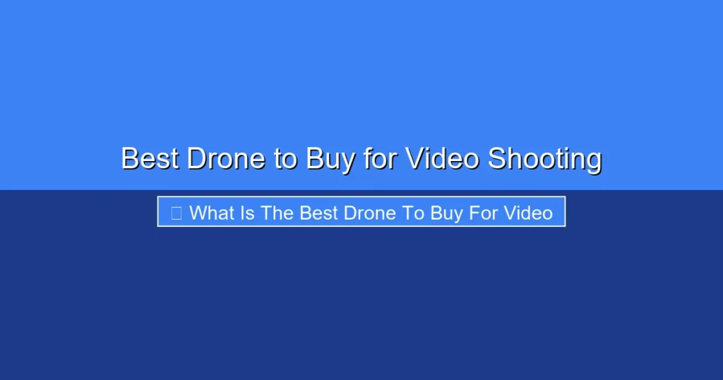 Featured image for Best Drone to Buy for Video Shooting