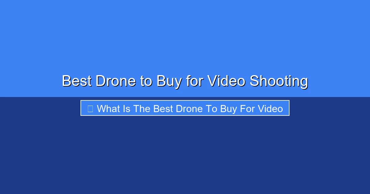Featured image for Best Drone to Buy for Video Shooting