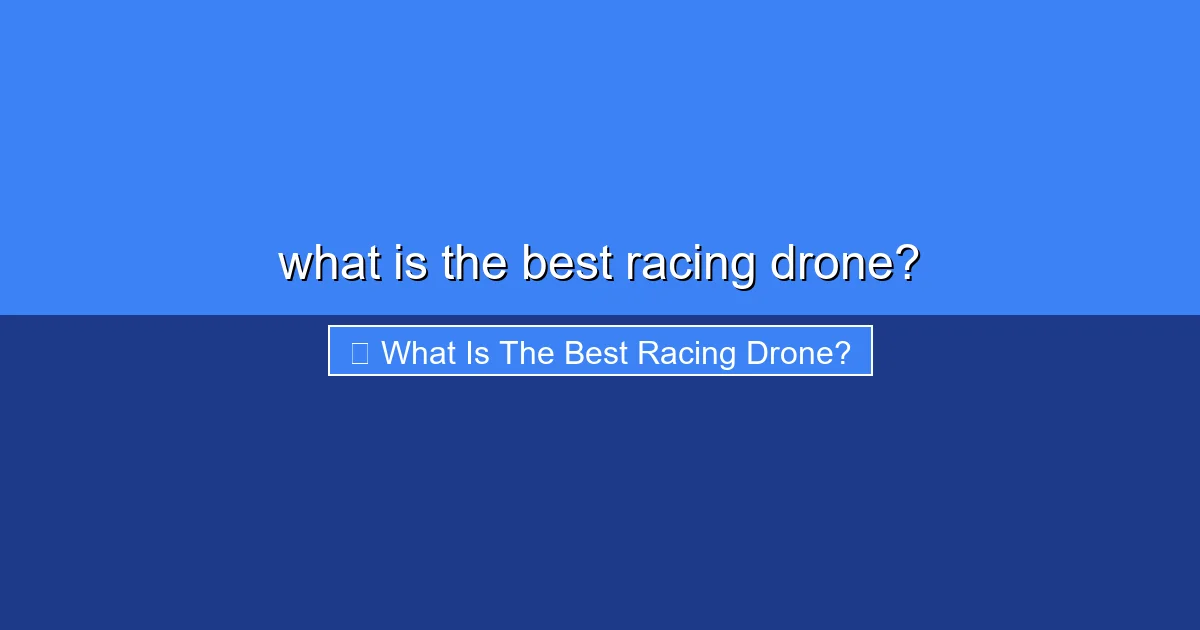 Featured image for what is the best racing drone?