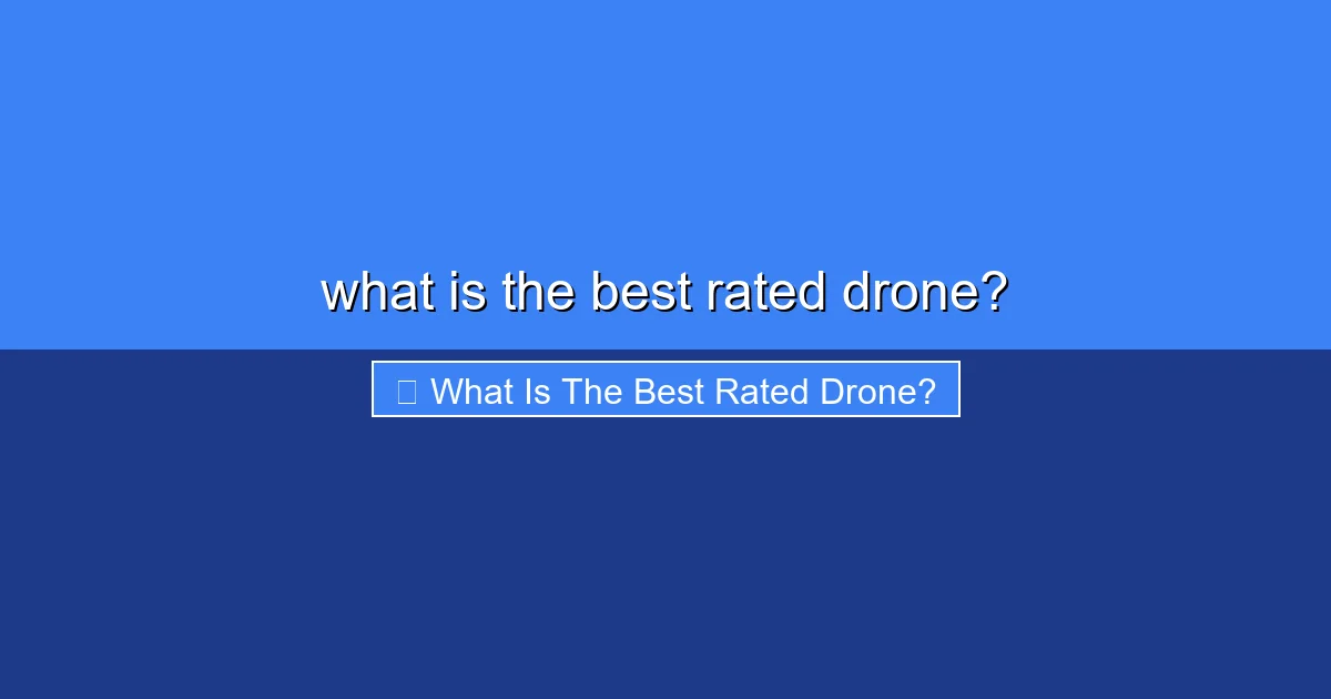 Featured image for what is the best rated drone?