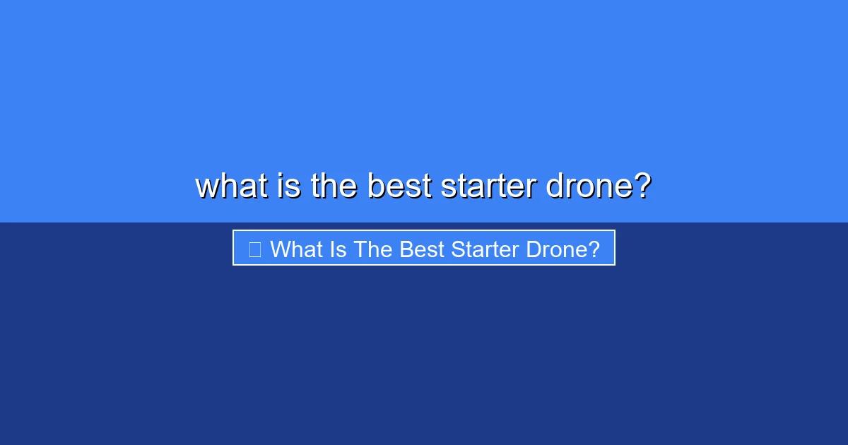 Featured image for what is the best starter drone?