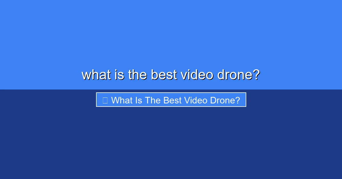 Featured image for what is the best video drone?
