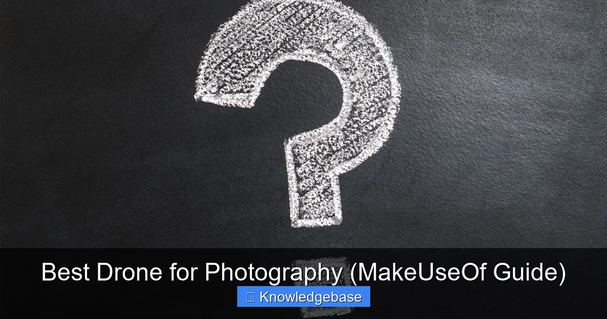 Featured image for Best Drone for Photography (MakeUseOf Guide)