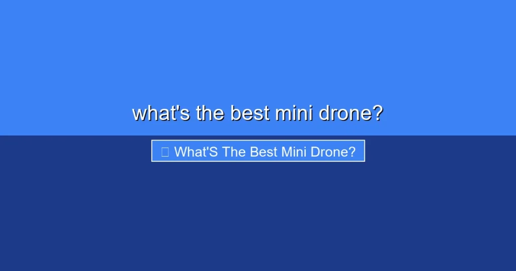 Featured image for what's the best mini drone?