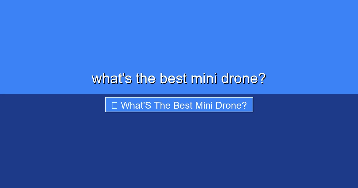 Featured image for what's the best mini drone?
