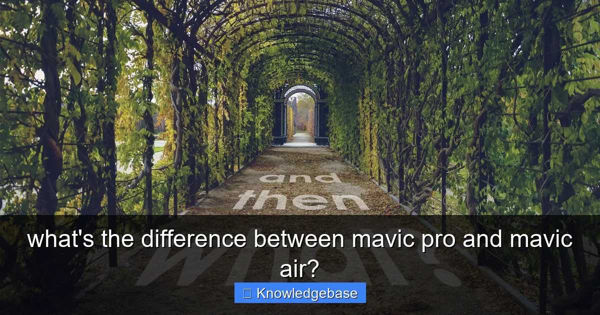 Featured image for what's the difference between mavic pro and mavic air?