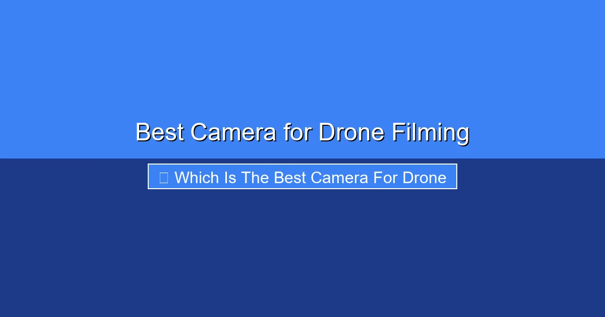 Featured image for Best Camera for Drone Filming