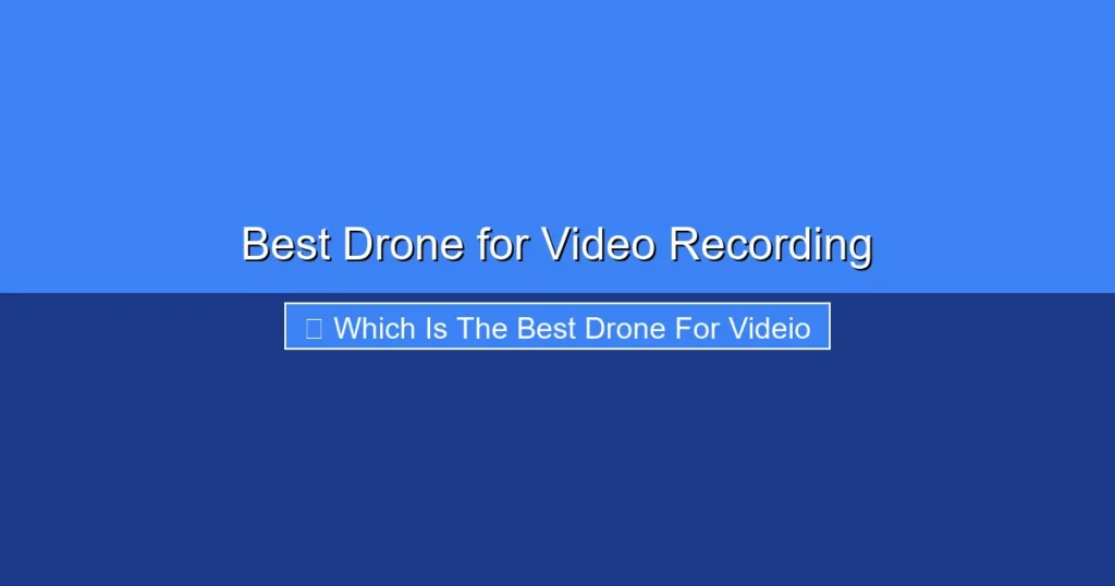 Featured image for Best Drone for Video Recording